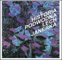 Lech Janerka - Historia Podwodna lyrics