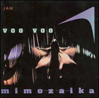 Voo Voo - Mimozaika lyrics