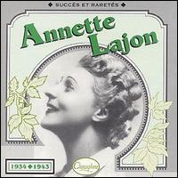 Annette Lajon - Succes et Raretes 1934-1943 lyrics