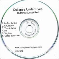 Collapse Under Eyes - Burning Sunset Red lyrics