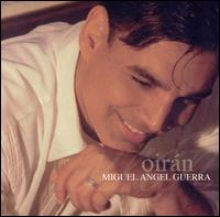 Miguel Angel Guerra - Oiran lyrics