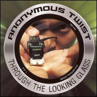 Anonymous Twist - Through the Looking Glass lyrics