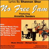 Annette Sanders - No Free Jam lyrics