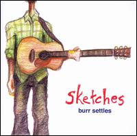 Burr Settles - Sketches lyrics