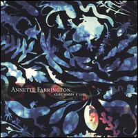 Annette Farrington - Azure Wonder & Lust lyrics