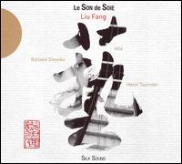 Liu Fang - Silk Sound lyrics