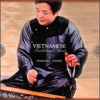 Pham Duc Thanh - Vietnamese Traditional Music lyrics