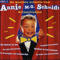 Annie M.G. Schmidt - Mooiste Selectie Van, Vol. 1 lyrics