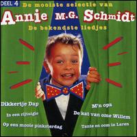 Annie M.G. Schmidt - Mooiste Selectie Van, Vol. 4 lyrics