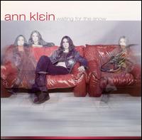 Ann Klein - Waiting for the Snow lyrics