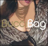 Andrea Doria - Bucci Bag lyrics