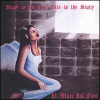 If Man Is Five - Blood Is the Ink Hate Is the Story lyrics