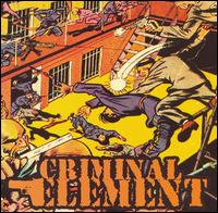 Criminal Element - Career Criminal lyrics