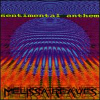 Melissa Reaves - Sentimental Anthem lyrics
