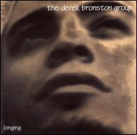Derek Bronston - Longing lyrics