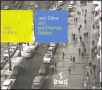 Jacques Dival - Jazz aux Champs-Elysees lyrics