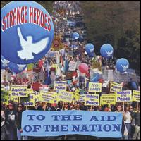 Strange Heroes - To the Aid of the Nation lyrics