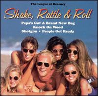 League of Decency - Shake, Rattle & Roll [1996] lyrics