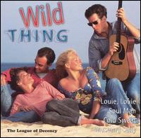 League of Decency - Wild Thing lyrics
