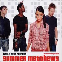 Summer Matthews - Little Miss Perfect lyrics