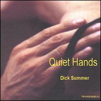 Dick Summer - Quiet Hands lyrics