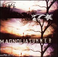 Magnolia Summer - Levers and Pulleys lyrics