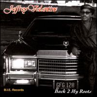 Jeffrey Valentine - Back 2 My Roots lyrics
