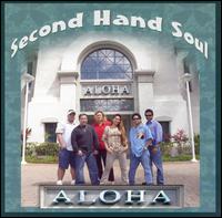 Second-Hand Soul - Aloha lyrics