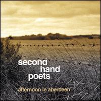 Second Hand Poets - Afternoon in Aberdeen lyrics