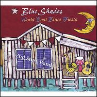 2nd Story Band - Blue Shades World Beat Blues Fiesta lyrics