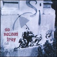 No Second Troy - Fall lyrics