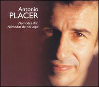 Antonio Placer - Nomades d'Ici lyrics