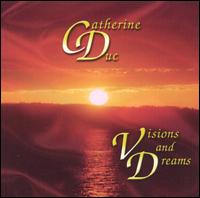Catherine Duc - Visions and Dreams lyrics