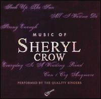 Quality Singers - Music of Sheryl Crow lyrics