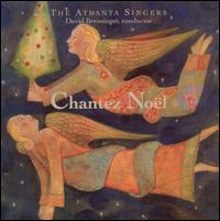 Atlanta Singers - Chantez Noel lyrics