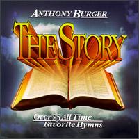 Anthony Burger - Story lyrics