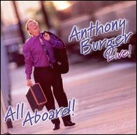 Anthony Burger - Live: All Aboard lyrics