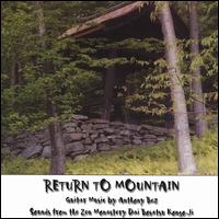 Anthony Bez - Return to Mountain lyrics