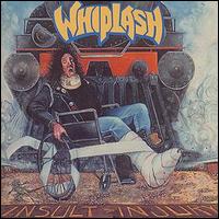 Whiplash - Insult to Injury lyrics