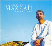 Zain Bhikha - Mountains of Makkah lyrics