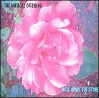 The Musical Offering - Roll Away the Stone lyrics