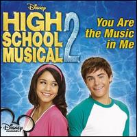 High School Musical - You Are the Music in Me lyrics