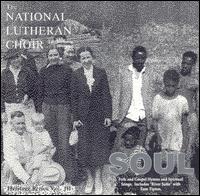 National Lutheran Choir - Soul lyrics