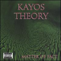 Kayos Theory - Matter of Fact lyrics