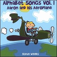 Steven Weeks - Alphabet Songs, Vol. 1 lyrics
