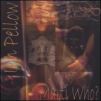 Ian Pellow - Marti Who? lyrics