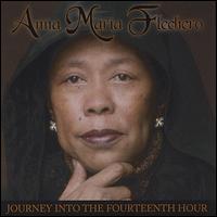 Anna Maria Flechero - Journey into the Fourteenth Hour lyrics