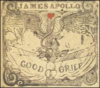 James Apollo - Good Grief lyrics