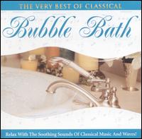 Apollonia Symphony Orchestra - Very Best of Classical: Bubble Bath lyrics
