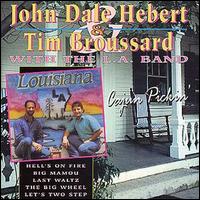 John Dale Hebert & Tim Broussard - Cajun Pickin lyrics